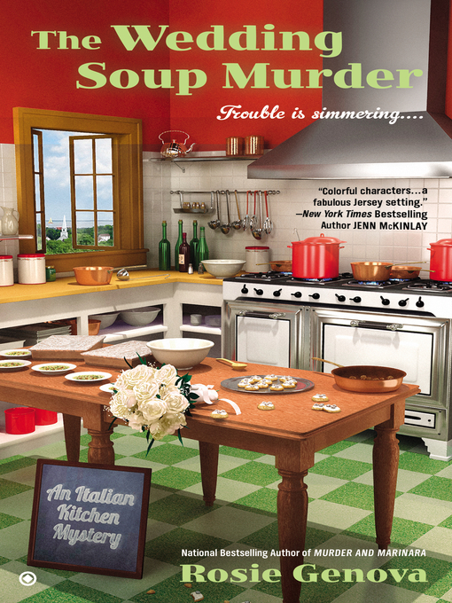 Title details for The Wedding Soup Murder by Rosie Genova - Available